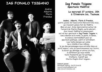 Théâtre "Iag Fonalo Tsigano" le mercredi 27 octobre, à l'Itinéraire bis, Toulouse
