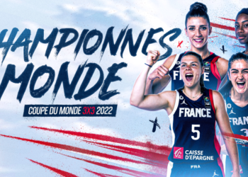Basket 3x3 - exploit de la France aux championnats du Monde avec l'Or et le Bronze