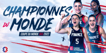 Basket 3x3 - exploit de la France aux championnats du Monde avec l'Or et le Bronze