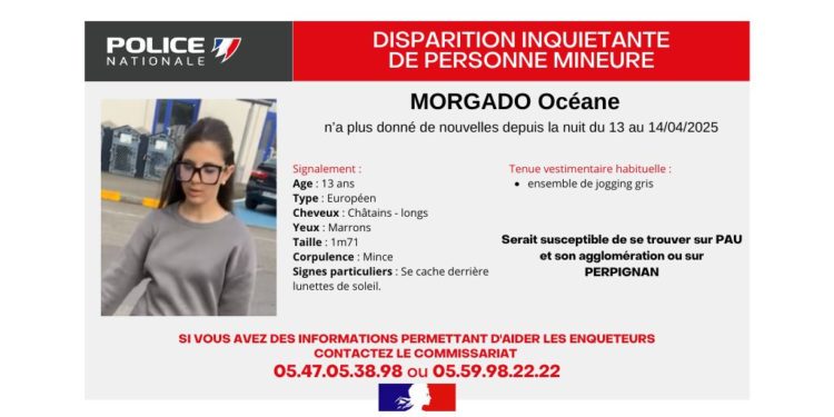 "elle pourrait être à Pau ou Perpignan" nouvelle disparition inquiétante d'une ado de 13 ans